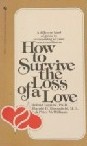 Cover of How to Survive the Loss of a Love