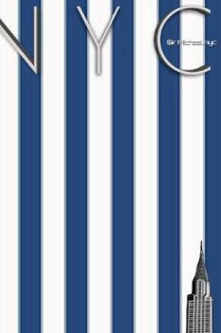Cover of NYC Chrysler building blue and white stipe grid page style $ir Michael Limited edition