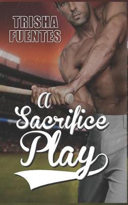 Book cover for A Sacrifice Play