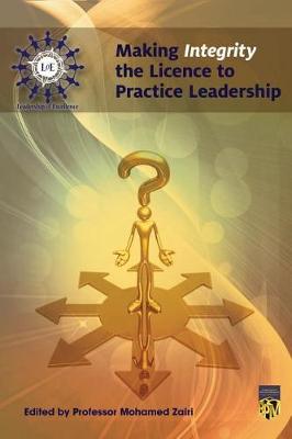 Book cover for Making Integrity Licence to Practice Leadership