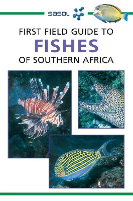 Book cover for Sasol First Field Guide to Fishes of Southern Africa