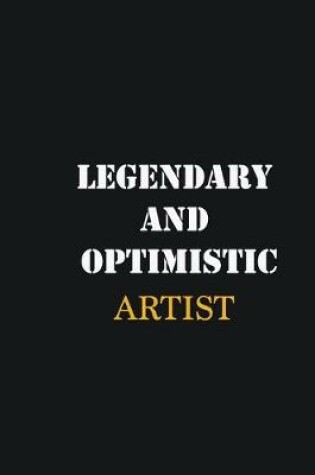 Cover of Legendary and Optimistic artist