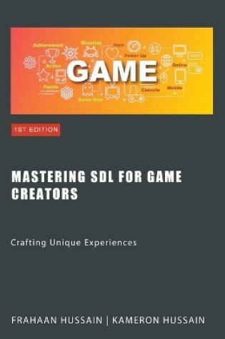 Cover of Mastering SDL for Game Creators