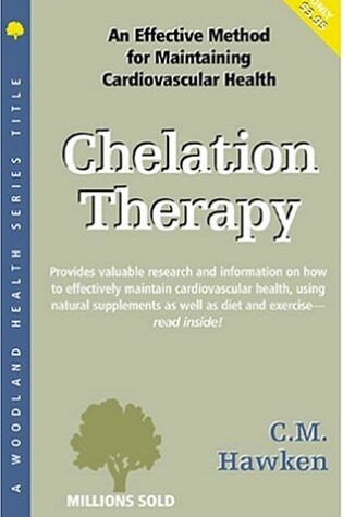 Cover of Chelation Therapy: an Effective Method for Maintaining Cardiovascular Health