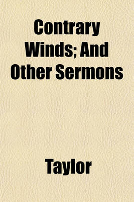 Book cover for Contrary Winds; And Other Sermons