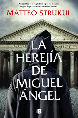 Cover of La herejía de Miguel Ángel / Michelangelo's Heresy