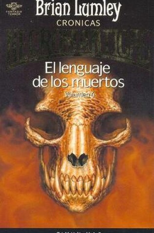 Cover of Lenguaje de Los Muertos, El Volumen 4
