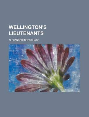 Book cover for Wellington's Lieutenants