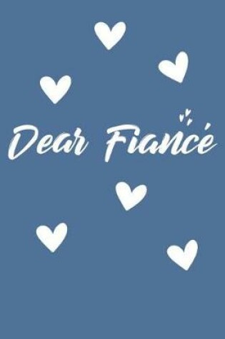 Cover of Dear Fiancé