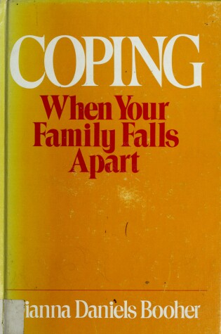Cover of Coping ... When Your Family Falls Apart