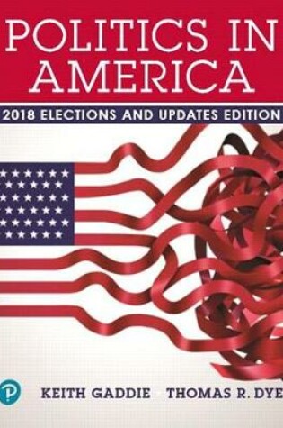 Cover of Revel for Politics in America, 2018 Elections and Updates Edition -- Access Card