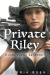 Book cover for Private Riley