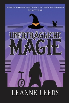 Cover of Unertr�gliche Magie