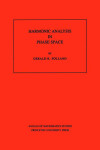 Book cover for Harmonic Analysis in Phase Space. (AM-122)