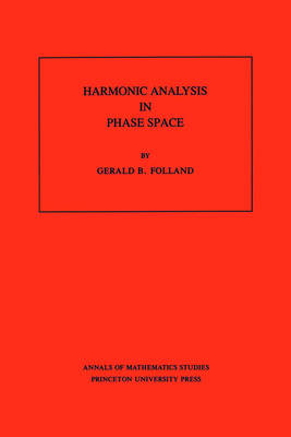 Book cover for Harmonic Analysis in Phase Space. (AM-122)