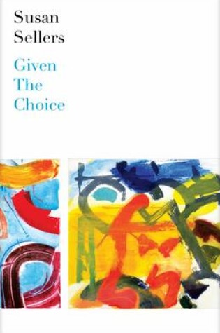 Cover of Given the Choice