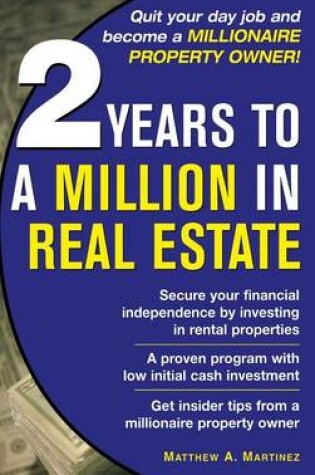 Cover of 2 Years to a Million in Real Estate