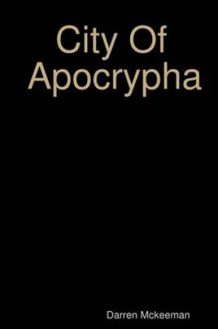 Cover of City of Apocrypha