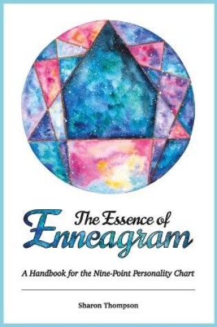 Cover of The Essence of Enneagram