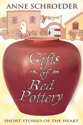 Book cover for Gifts of Red Pottery