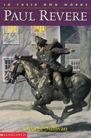 Cover of In Their Own Words: Paul Revere