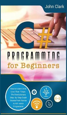 Cover of C# Programming for Beginners