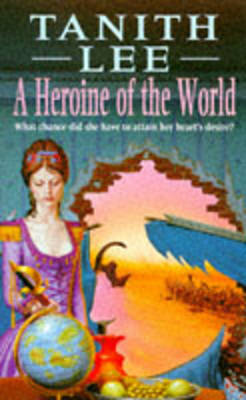 Book cover for A Heroine of the World