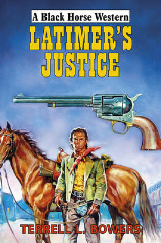 Cover of Latimer's Justice