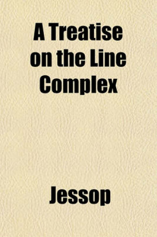Cover of A Treatise on the Line Complex