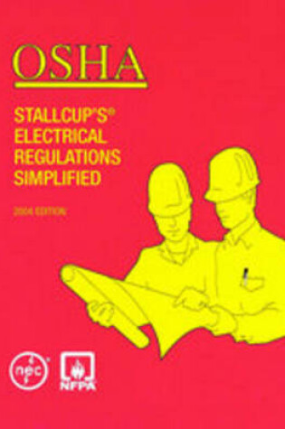 Cover of OSHA Stallcup's Electrical Regulations Simplified