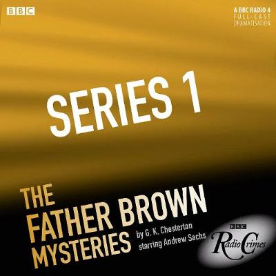 Book cover for The Father Brown Mysteries  The Complete Series 1