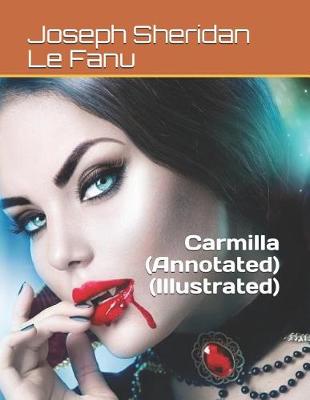 Book cover for Carmilla (Annotated)(Illustrated)