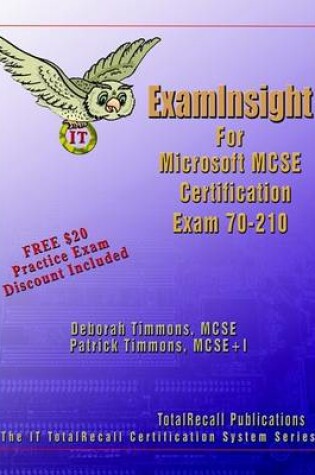 Cover of ExamInsight for Microsoft Windows 2000 Professional Exam 70-210