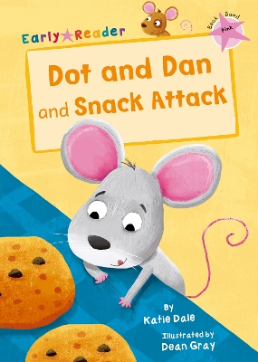 Book cover for Dot and Dan and Snack Attack