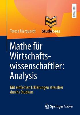 Cover of Mathe Für Wirtschaftswissenschaftler: Analysis