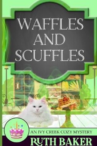 Cover of Waffles and Scuffles