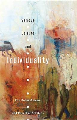 Book cover for Serious Leisure and Individuality