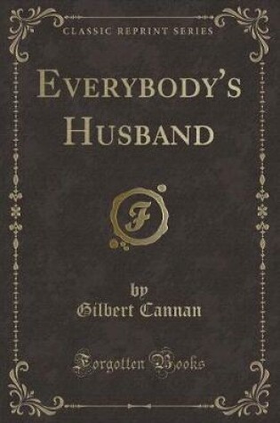 Cover of Everybody's Husband (Classic Reprint)