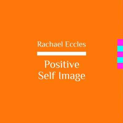 Book cover for Positive Self Image, Be the Best You, Hypnotherapy, Self Hypnosis CD