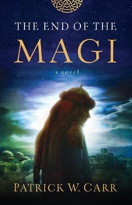 Book cover for End of the Magi, The