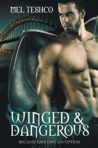 Cover of Winged & Dangerous