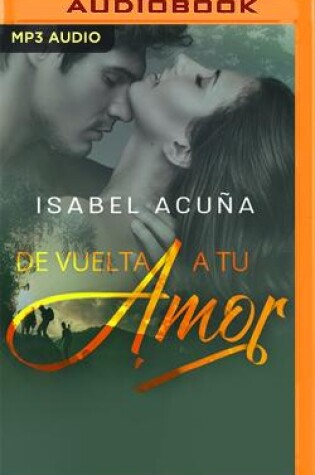 Cover of de Vuelta a Tu Amor