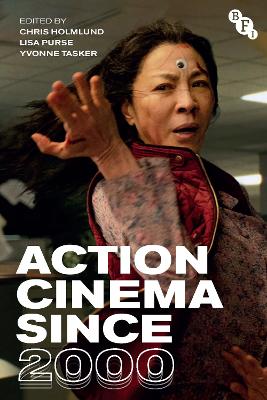 Cover of Action Cinema Since 2000