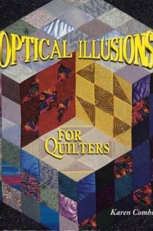 Cover of Optical Illusions for Quilters