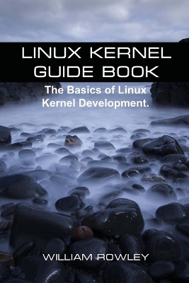 Book cover for Linux Kernel Guide Book