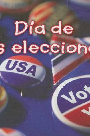 Cover of D�a de Las Elecciones