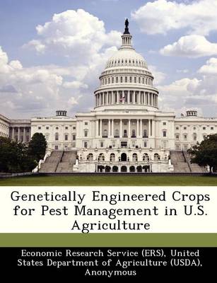 Book cover for Genetically Engineered Crops for Pest Management in U.S. Agriculture