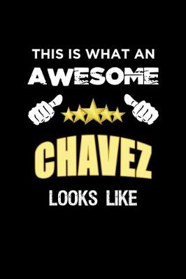 Book cover for This Is What An Awesome Chavez Looks Like