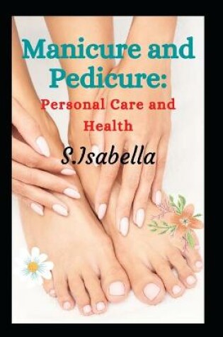 Cover of Manicure and Pedicure