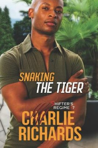 Cover of Snaking the Tiger